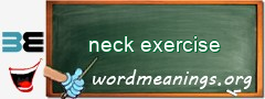 WordMeaning blackboard for neck exercise